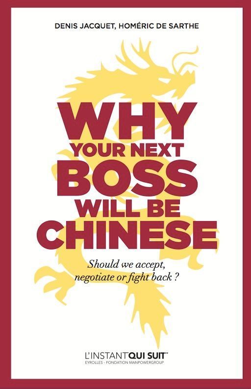 Why Your Next Boss Will Be Chinese