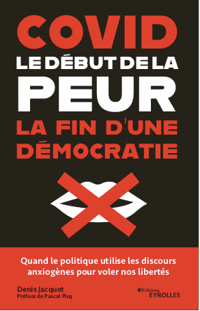 Covid : le début de la peur, la fin d'une démocratie